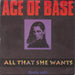 Ace Of Base : All That She Wants (Radio Edit) (7", Single, Sil)