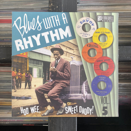 Various - Blues With A Rhythm Vol.5 Hoo Wee, Sweet Daddy! - 10" Vinyl - Released Records