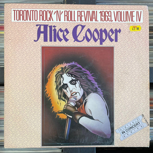 Alice Cooper - Toronto Rock 'N' Roll Revival 1969, Volume IV - Vinyl LP - Released Records