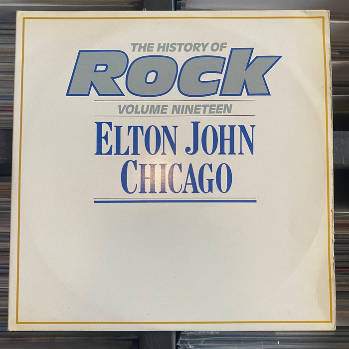 Elton John / Chicago - The History Of Rock (Volume Nineteen) - Released Records