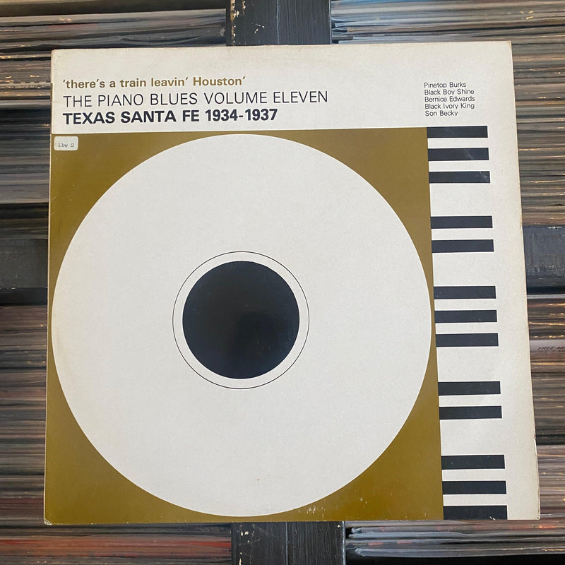 Various - 'There's A Train Leavin' Houston' - Texas Santa Fe 1934-1937 - Vinyl LP 10.11.23