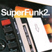Various Artists - Super Funk Volume 2. This is a product listing from Released Records Leeds, specialists in new, rare & preloved vinyl records.