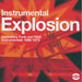Various Artists - Instrumental Explosion: Incendiary Funk And R&B Instrumentals 1966-1973. This is a product listing from Released Records Leeds, specialists in new, rare & preloved vinyl records.