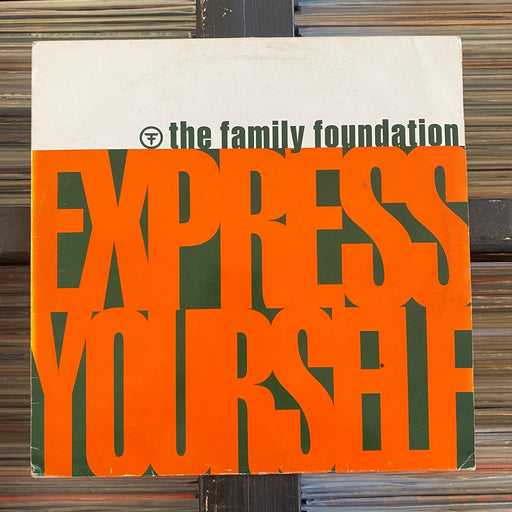 The Family Foundation - Express Yourself - 12" Vinyl 14.12.23