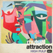 High Pulp - Mutual Attraction Vol 2 - Vinyl LP Green Vinyl. This is a product listing from Released Records Leeds, specialists in new, rare & preloved vinyl records.
