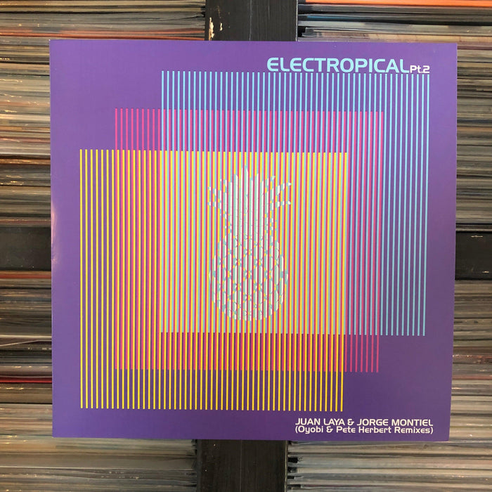 Juan Laya & Jorge Montiel - Electropical, Pt. 2 - 12" Vinyl - Released Records