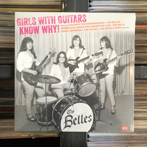 Various - Girls With Guitars Know Why! - Vinyl LP