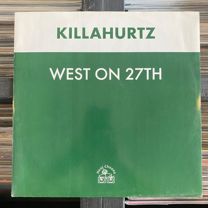 Killahurtz - West On 27th
 - 12" Vinyl - 24.08.23