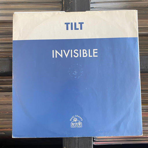 Tilt - Invisible - 12" Vinyl - 24.08.23