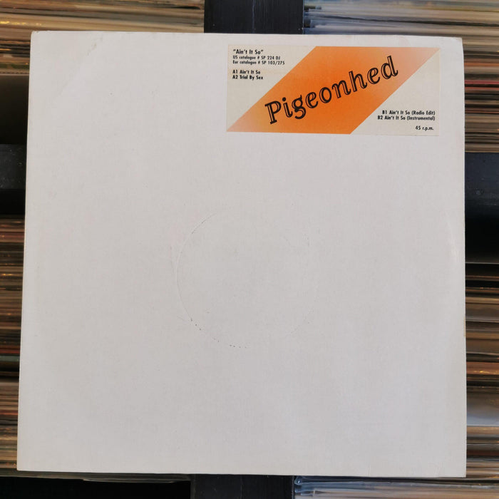 Pigeonhed ‎- Ain't It So - 12" Vinyl. This is a product listing from Released Records Leeds, specialists in new, rare & preloved vinyl records.