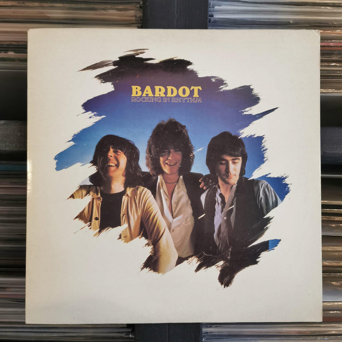 Bardot - Rocking In Rhythm - Vinyl LP. This is a product listing from Released Records Leeds, specialists in new, rare & preloved vinyl records.
