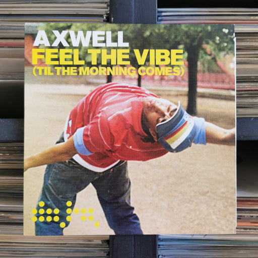 Axwell - Feel The Vibe (Til The Morning Comes) - 12" Vinyl. This is a product listing from Released Records Leeds, specialists in new, rare & preloved vinyl records.