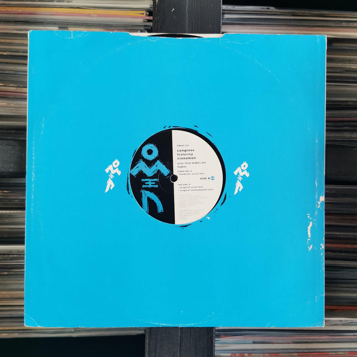 Congress - Your Love Makes Me Higher - 12" Vinyl. This is a product listing from Released Records Leeds, specialists in new, rare & preloved vinyl records.