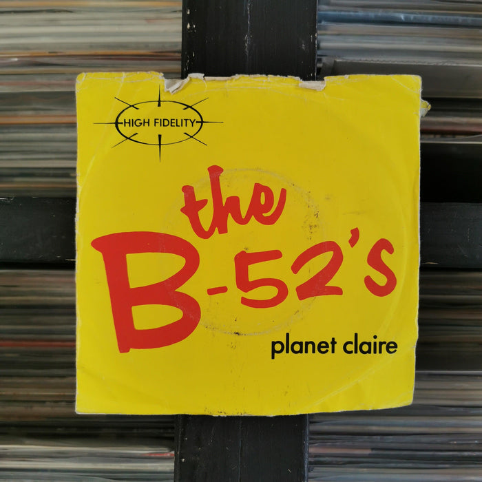 The B-52's - Planet Claire - 7" Vinyl - Released Records