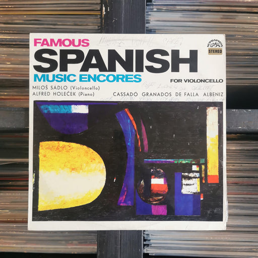Miloš Sádlo, Alfred Holeček - Famous Spanish Music Encores for Violoncello - Vinyl LP - 11.11.22