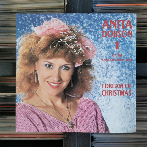 Anita Dobson And The Langdon School Choir - I Dream Of Christmas - 12" Vinyl