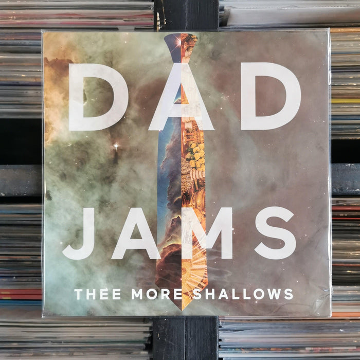 Thee More Shallows - Dad Jams - Vinyl LP