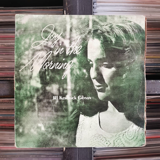 Jill Kendrick Gibson - Joy In The Morning - Vinyl LP