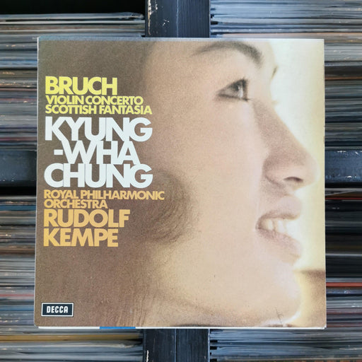 Bruch, Kyung-Wha Chung, Royal Philharmonic Orchestra*, Rudolf Kempe - Violin Concerto / Scottish Fantasia - Vinyl LP