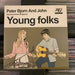 Peter Bjorn And John Featuring Victoria Bergsman - Young Folks - 7" Vinyl. This is a product listing from Released Records Leeds, specialists in new, rare & preloved vinyl records.
