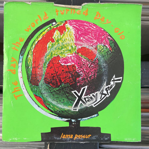 X-Ray Spex - The Day The World Turned Day-glo - 7" Vinyl 20.05.23