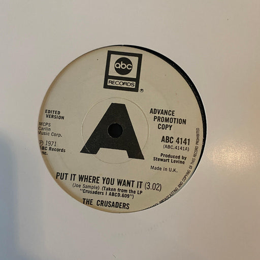 The Crusaders - Put It Where You Want It - 7". This is a product listing from Released Records Leeds, specialists in new, rare & preloved vinyl records.