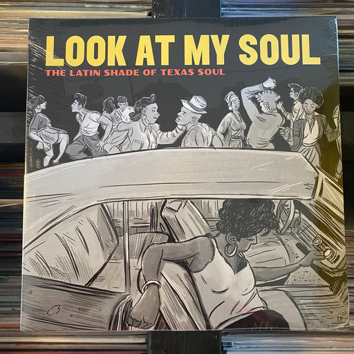 Adrian Quesada - Look At My Soul: The Latin Shade Of Texas Soul - Vinyl LP