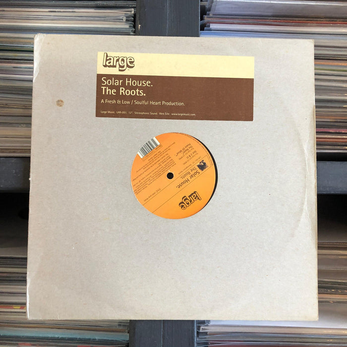 Solar House - The Roots - 12" Vinyl. This is a product listing from Released Records Leeds, specialists in new, rare & preloved vinyl records.