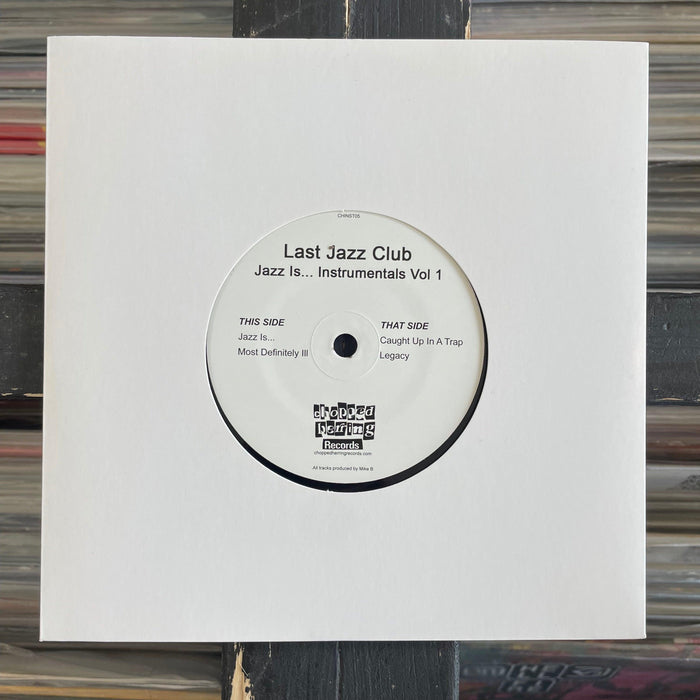 Last Jazz Club - Jazz Is... Instrumentals Vol. 1 - 7" Vinyl 25.07.23. This is a product listing from Released Records Leeds, specialists in new, rare & preloved vinyl records.