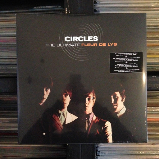 Fleur De Lys - Circles - The Ultimate Fleur De Lys - 2 x Vinyl LP - Released Records