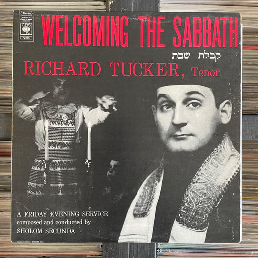 Richard Tucker composed and conducted by Sholom Secunda - Welcoming The Sabbath (A Friday Evening Service) - Vinyl LP 12.08.23. This is a product listing from Released Records Leeds, specialists in new, rare & preloved vinyl records.