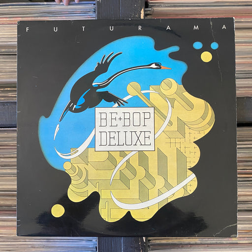 Be+Bop Deluxe - Futurama - Vinyl LP 24.11.23