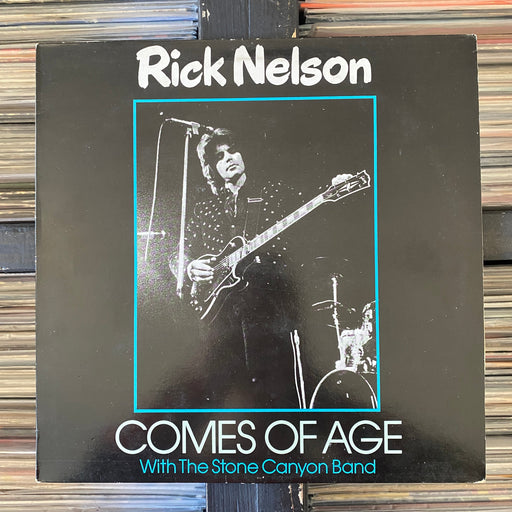 Rick Nelson & The Stone Canyon Band - Comes Of Age - Vinyl LP 24.11.23