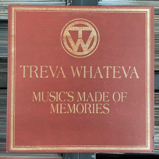Treva Whateva - Music's Made Of Memories - 3 x Vinyl LP 07.10.23