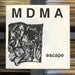 MDMA - Escape - 12" Vinyl. This is a product listing from Released Records Leeds, specialists in new, rare & preloved vinyl records.