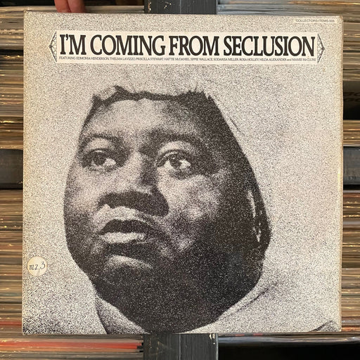 Various - I'm Coming From Seclusion - Vinyl LP 17.10.23