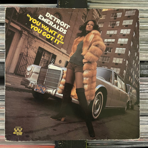 Detroit Emeralds - You Want It, You Got It - Vinyl LP 08.11.23