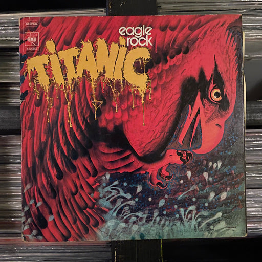 Titanic - Eagle Rock - Vinyl LP