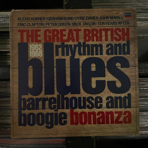 The Great British Rhythm And Blues Barrelhouse And Boogie Bonanza 1962-1968 - Vinyl LP