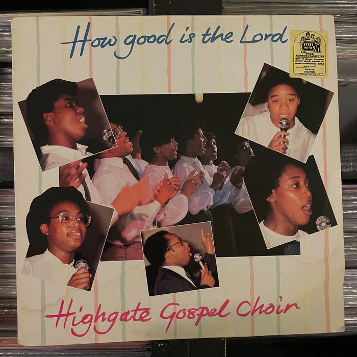 Highgate Gospel Choir - How Good Is The Lord - Vinyl LP
