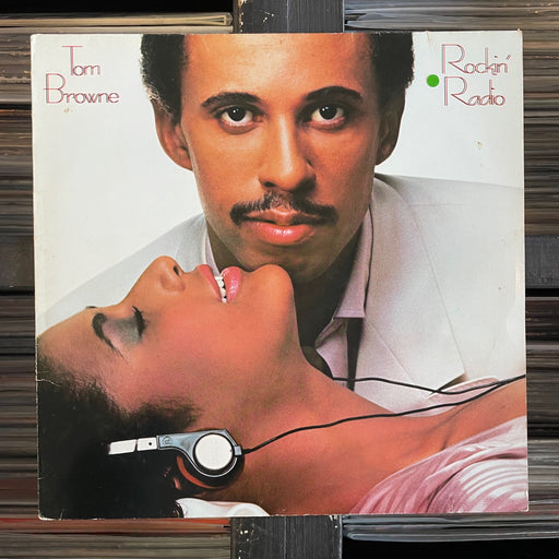 Tom Browne - Rockin' Radio - Vinyl LP