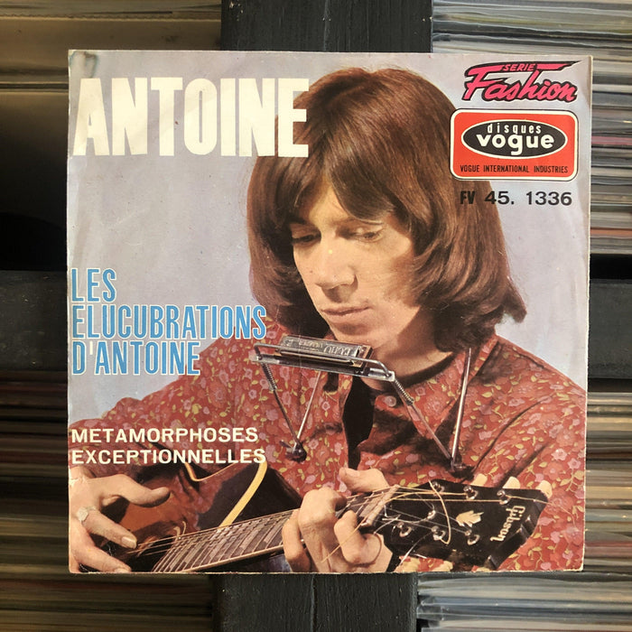 Antoine - Les Elucubrations D'Antoine - 7" Vinyl. This is a product listing from Released Records Leeds, specialists in new, rare & preloved vinyl records.