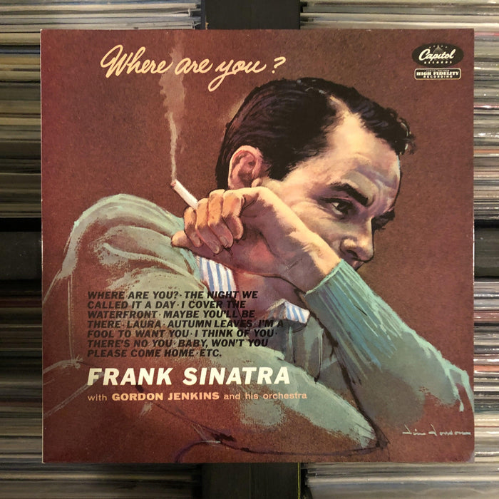 Frank Sinatra With Gordon Jenkins And His Orchestra - Where Are You? - Vinyl LP. This is a product listing from Released Records Leeds, specialists in new, rare & preloved vinyl records.