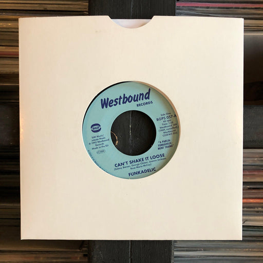 Funkadelic - Can't Shake It Loose / I'll Bet You - 7" Vinyl. This is a product listing from Released Records Leeds, specialists in new, rare & preloved vinyl records.