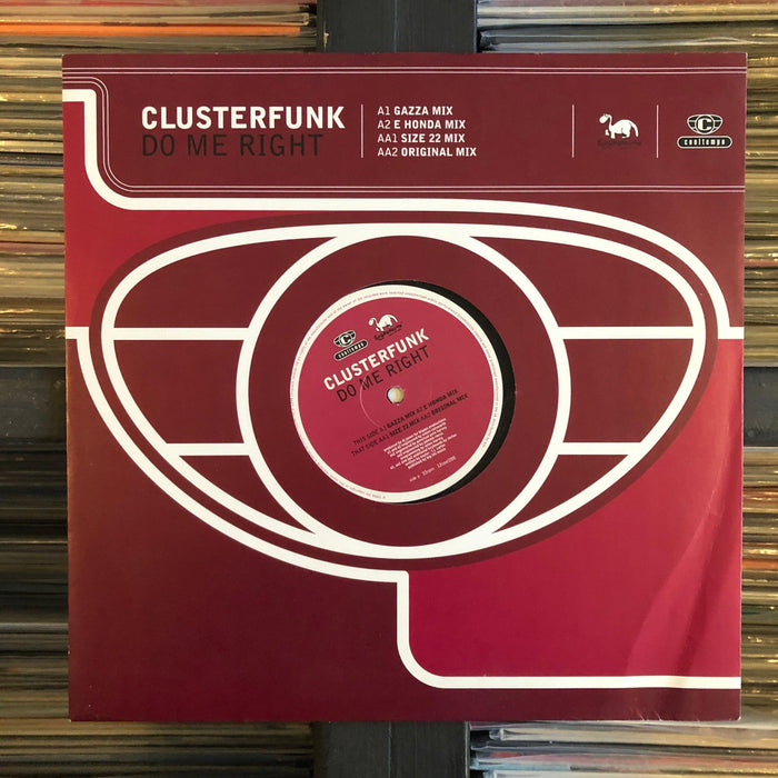 Clusterfunk - Do Me Right - 12" Vinyl. This is a product listing from Released Records Leeds, specialists in new, rare & preloved vinyl records.