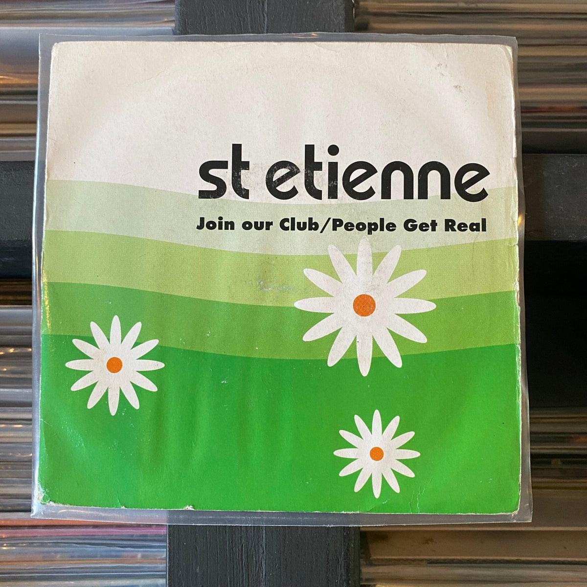 St Etienne - Join Our Club / People Get Real - 7