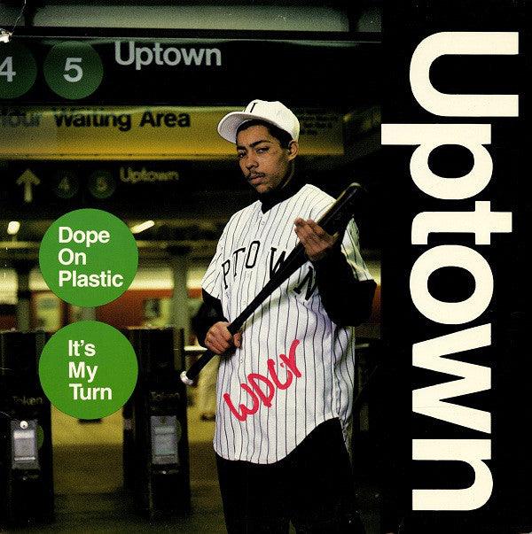 Uptown ‎– Dope On Plastic / It's My Turn (Pre-Loved). This is a product listing from Released Records Leeds, specialists in new, rare & preloved vinyl records.
