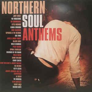 Various ‎– Northern Soul Anthems. This is a product listing from Released Records Leeds, specialists in new, rare & preloved vinyl records.
