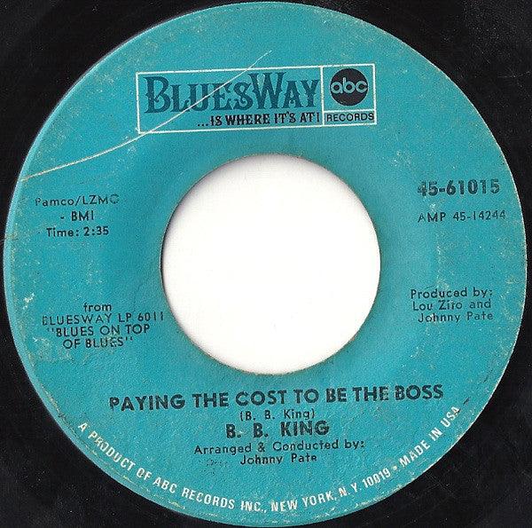 B.B. King - Paying The Cost To Be The Boss - 7 " 2nd Hand. This is a product listing from Released Records Leeds, specialists in new, rare & preloved vinyl records.