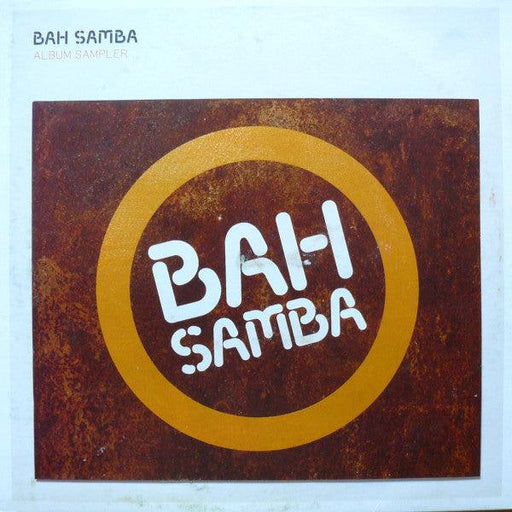 Bah Samba - Album Sampler - 12" Vinyl (2002). This is a product listing from Released Records Leeds, specialists in new, rare & preloved vinyl records.